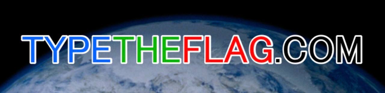 Type The Flag — flag recognition typing game